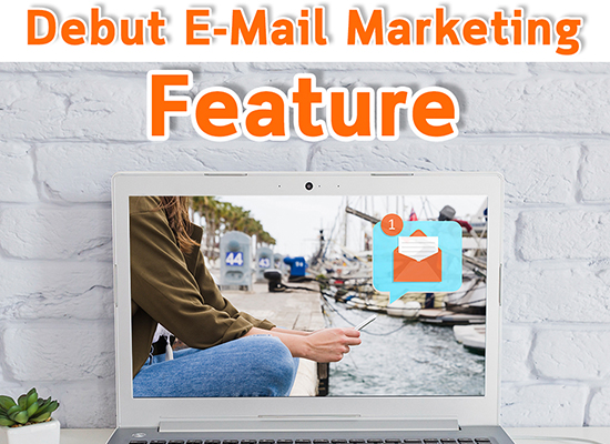 Feature Debut E-Mail Marketing