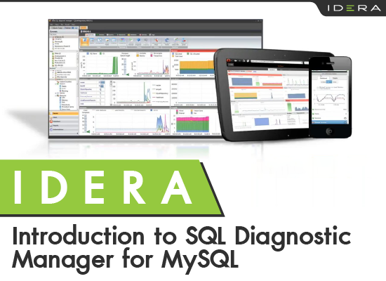 (วิดีโอ) Idera Introduction to SQL Diagnostic Manager for MySQL